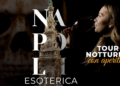 Napoli Esoterica: tour tra misteri e leggende con aperitivo finale