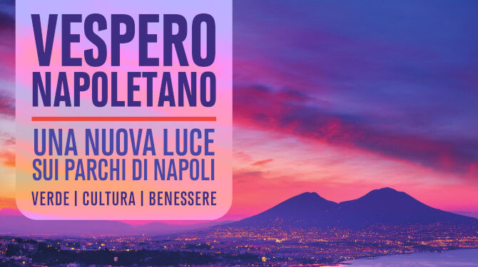 Vespero Napoletano 2025: Napoli tra cultura, comunità e spazi nascosti