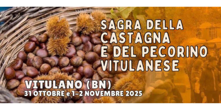 “Vitulano 2025: 32ª Sagra della Castagna Enzeta e del Pecorino Vitulanese”